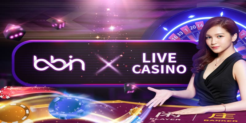 Tổng quan về sảnh cược casino Bbin trên nền tảng